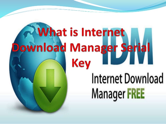 download idm serial number 6.39